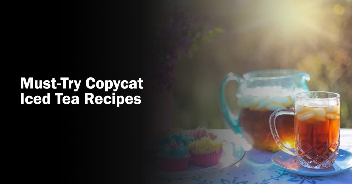 copycat iced tea recipes