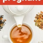 What's the Best Tea for Pregnancy? | What's the Best Tea to Drink When You're Pregnant | Pregnancy Tea | Caffeine Free Tea | Tea for Lactation | Drinking Tea While You're Pregnant | Best Tea for Pregnant Women | #pregnancy #pregnant #tea #teadrinking