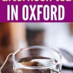 Best Tea in Oxford | Places for Afternoon Tea in Oxford | High Tea in Oxford | Tea in Oxford | Where to Have Tea in Oxford | Oxford Tea Travel | The Best Tea Shops in Oxford | Oxford Tea rooms | #tea #oxford #travel #reviews #afternoontea