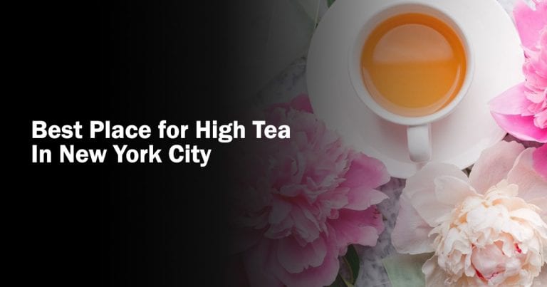 Best Places for High Tea in New York City » BeverageClass