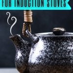 The Best Induction Stove Kettles | What Kettle to Use on an Induction Stovetop | The Best Kettle to Use On an Induction Stove | Can You Use Stainless Steel on an Induction Stovetop? | What's the Best Material for an Induction Stove? | #induction #appliance #review #kitchenware #kettle #tea