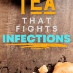 Best Tea for Infections | Healthiest Teas | What's the Most Healthy Tea | Tea That's Good for You | Is Tea Good for Your Health? | Drinking Tea to Prevent Infections | How Can Tea Help With Infections | #tea #healthytea #infections #holistic #natural