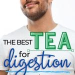 The Best Tea for Digestive HEalth | Tea for Gut health | The Best Herbal Tea for Gut Health | Does Tea Help With Digestion? | Is Tea Good for Your Gut Health? | What's The Best Tea for After Eating | Best After Meal Teas | #tea #digestivehealth #guthealth #herbaltea